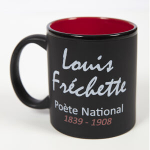 Tasse Louis Fréchette. Poète national 1839-1908